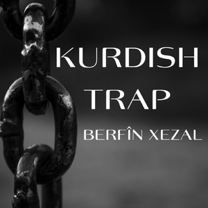 Serhildan Kurdısh Trap