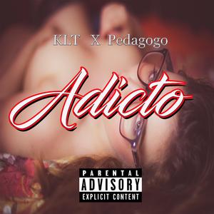 Adicto (feat. Pedagogo)