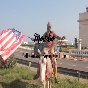 Bill Gates (Save My Life)