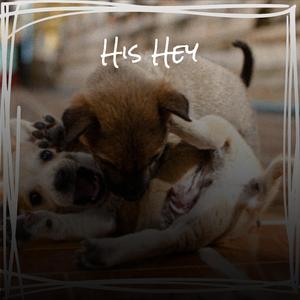 His Hey