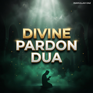 Divine Pardon Dua