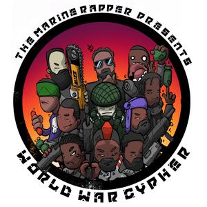 World War Cypher (feat. Ikan Dakai, King Moe, Dré Benjie, B.Y.G, The MSB, Nvy Jonez Lkr, Factor 50, Anna Oakley, D.Cure, Ninja Punch & Military Musician)