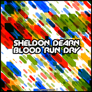 Blood Run Dry (Twist & Flex Mix)