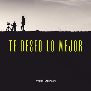 Te Deseo Lo Mejor