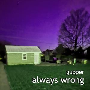 always wrong