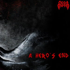 A Hero`s End