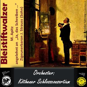 Bleistiftwalzer (Anklänge „Ja das Scheiben und das Lesen“)