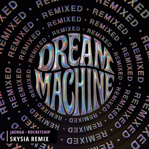 Rocketship (Skysia Remix)