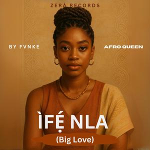 Ìfẹ́ Nlá