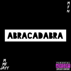 ABRACADABRA (feat. MFN)