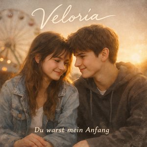 Du warst mein Anfang