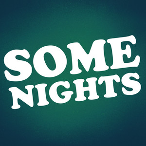 Some Nights (Origionaly Performed by Fun.) [Karaoke Version]