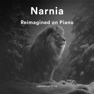 To Aslan's Camp (From "The Chronicles of Narnia: The Lion, the Witch and the Wardrobe")