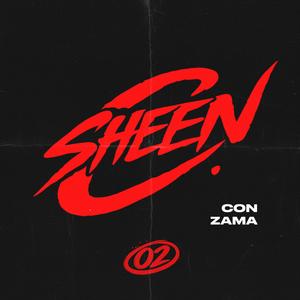 SHEEN (feat. Zama)