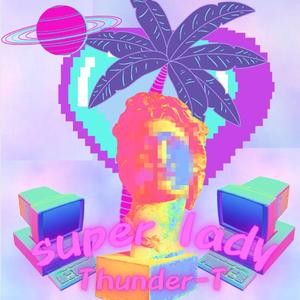 Super Lady