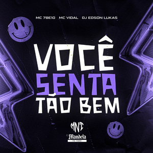 Você Senta Tão Bem (Slowed+Reverb)