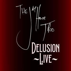 Delusion (Live)