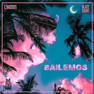 Bailemos (feat. Blaze Drumz)