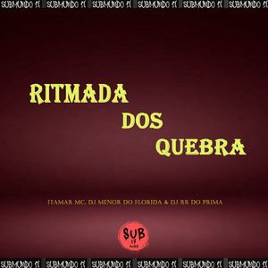 RITMADA DOS QUEBRA