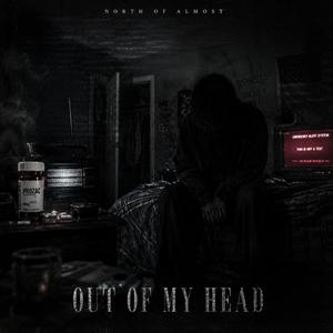 OUT OF MY MIND
