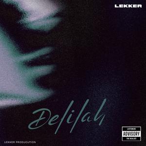 DELILAH By LEKKER