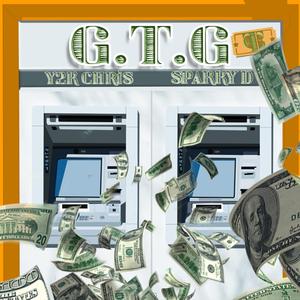 GTG (feat. Sparky D)