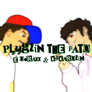 Plugzin The Fato