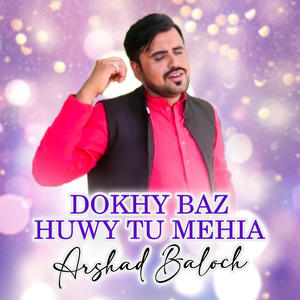 Dokhy Baz Huwy Tu Mehia