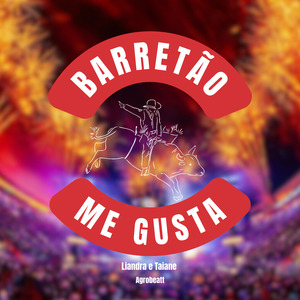 Barretão Me Gusta