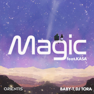 Magic (BABY-T Edit)