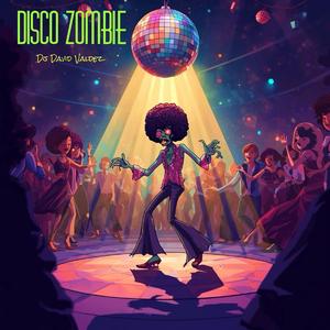 DISCO ZOMBIE (ORIGINAL MIX)