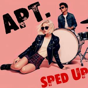APT. (Rose's Sped Up Cover)