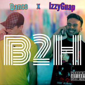 B2H (feat. Danco)