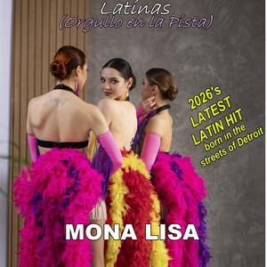 Latinas! (Orgullo en la Pista) (feat. Mona Lisa)
