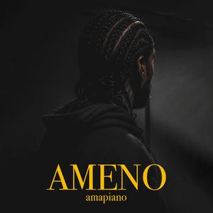 Ameno Amapiano (you want to bamba)