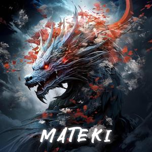 Mateki (feat. ChidoriBeatz)