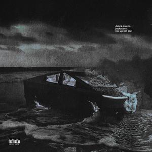 hol up bihh die! (feat. jaykatana)