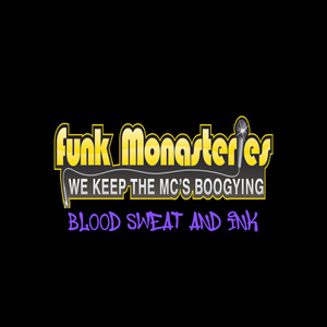 Funk monasteries Blood Sweat And Ink