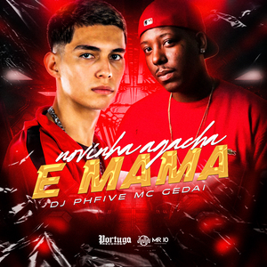 Novinha Agacha e Mama