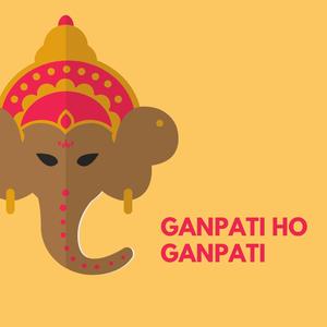 Ganpati Ho Ganpati (feat. Prabal Jain, Avinash Gupta, Abhay Tyagi & Aman Hora)
