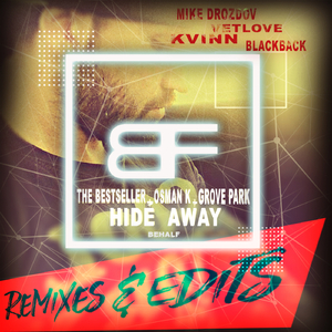 Hide Away (Kvinn Remix)