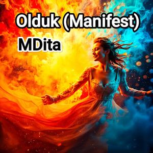 Olduk (Manifest)