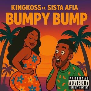 Bumpy Bump (feat. Sista Afia)