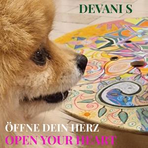 Öffne Dein Herz - Open Your Heart