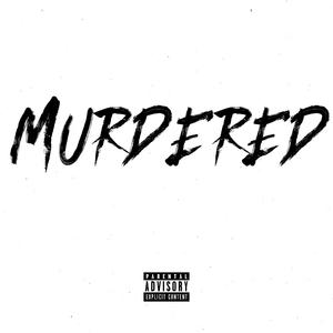 Murdered