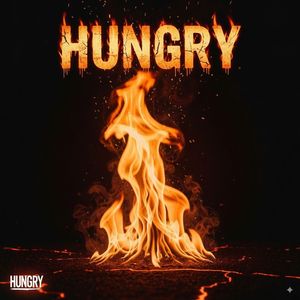 Hungry (prod by Bubbleboy)