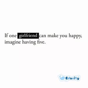 i like all the girls and all the girls like me