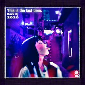 这是最后一次了（Prod 9Zi）