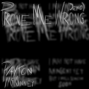 Prove Me Wrong (Demo) (Demo)