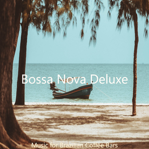 Music for Brazilian Coffee Bars